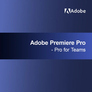 Adobe Premiere Pro - Pro for team