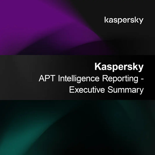 Kaspersky APT Intelligence Reporting - Uitvoerende Samenvatting